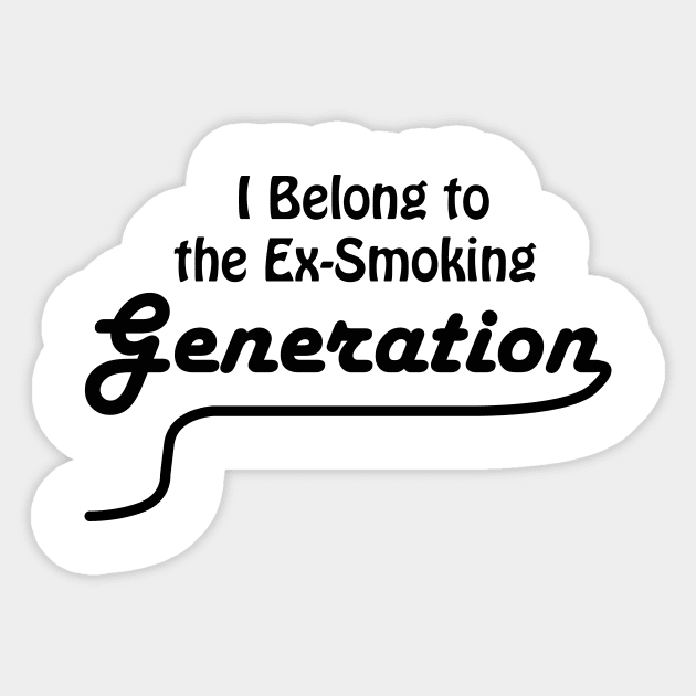 Ex-Smoking Generation Sticker by JoanaStudio